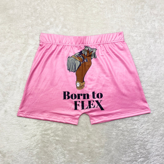 “Born to Flex” Shorts