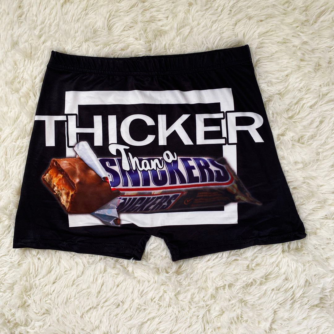 “Thicker Than A Snicker”  Shorts